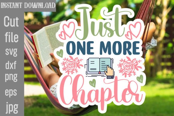Download Just One More Chapter SVG Cut File - Svg cut file Collection