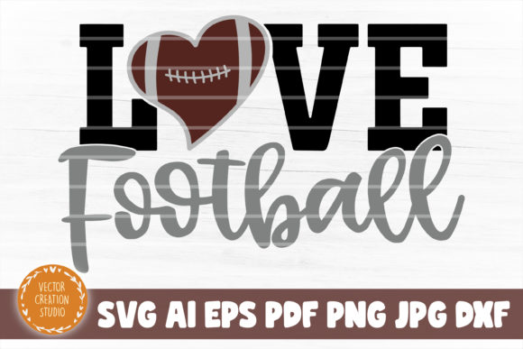 Download Love Football SVG Cut File - Svg cut file Collection