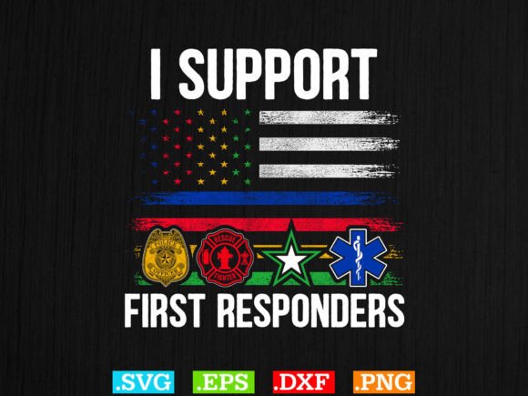 Download I Support First Responders Usa Flag Svg - Usa Collection