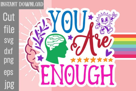 Download You Are Enough SVG Cut File - Svg cut file Collection