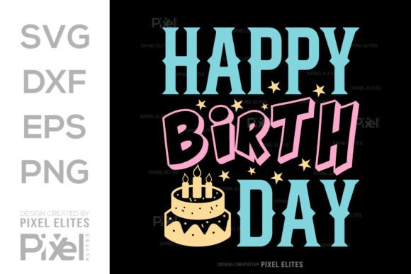 Download Happy Birthday SVG Cut File Quote Design - Svg cut file Collection
