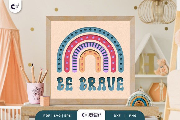 Download Be Brave Boho Rainbow 3D Shadow Box - Premium Bundle
