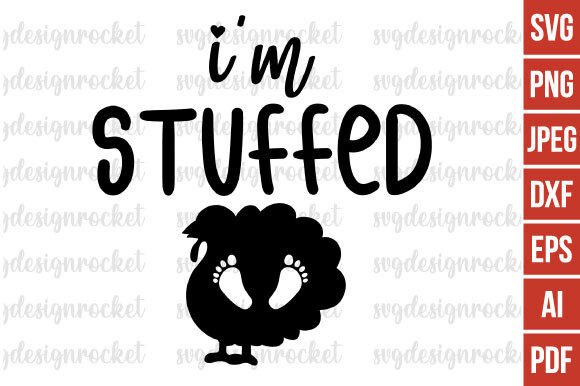 Download I'm Stuffed Turkey Pregnancy Reveal Svg - Pregnancy reveal Collection