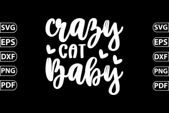 Download Crazy Cat Baby Craft SVG - Premium Resources