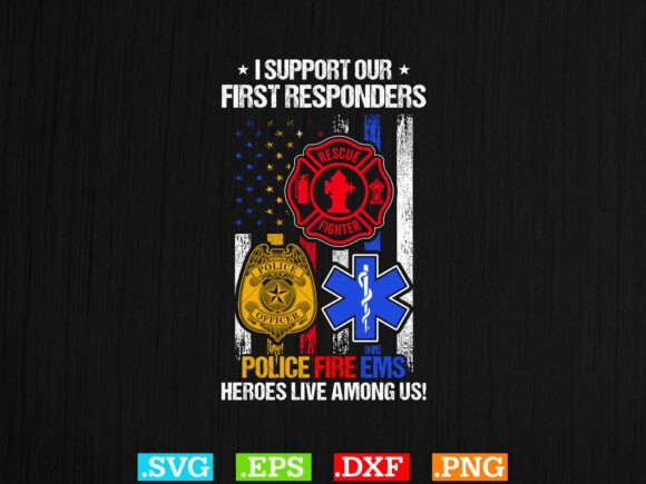 Download I Support First Responders Usa Flag Svg - Usa Collection